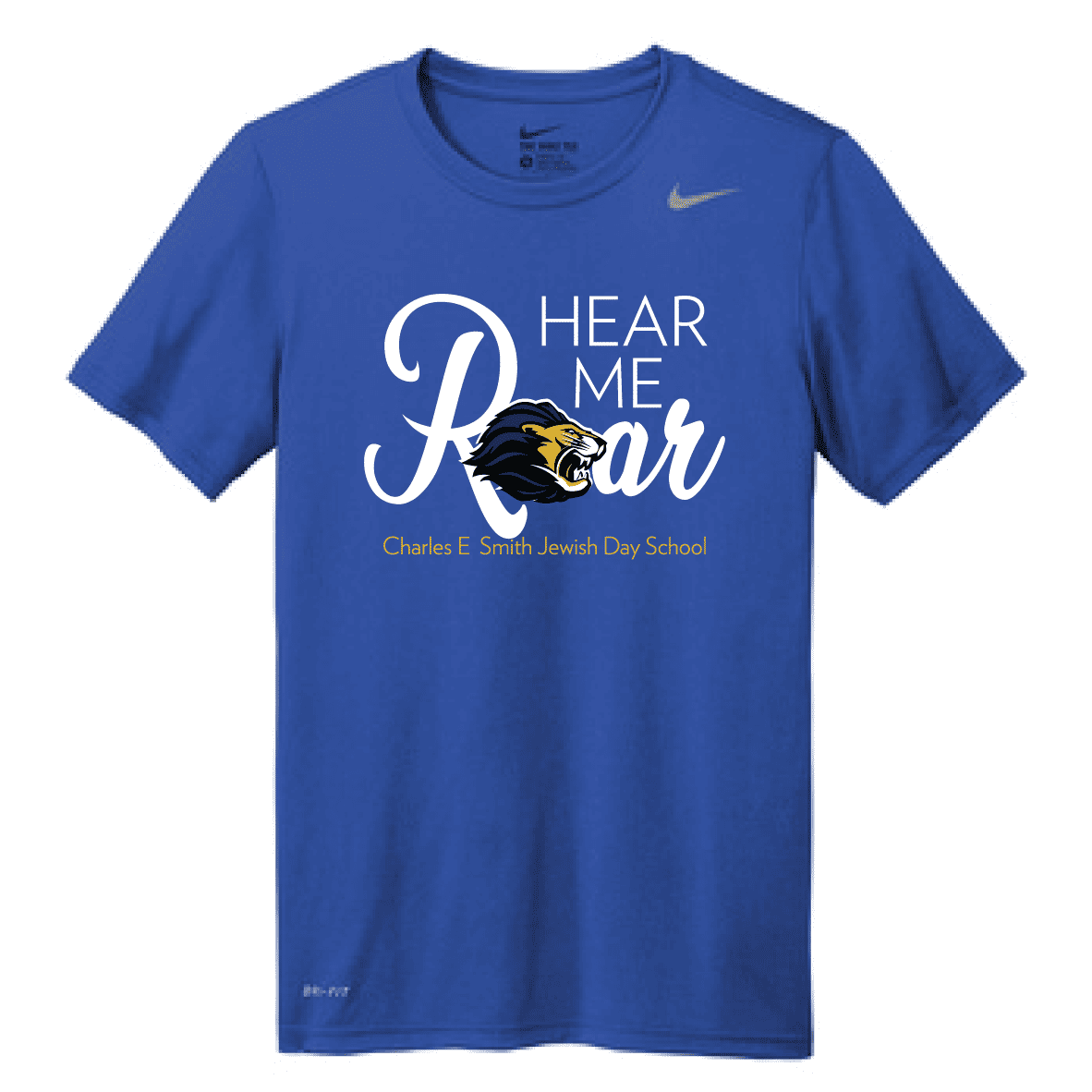 HEAR ME ROAR NIKE SHORT SLEEVE TEE